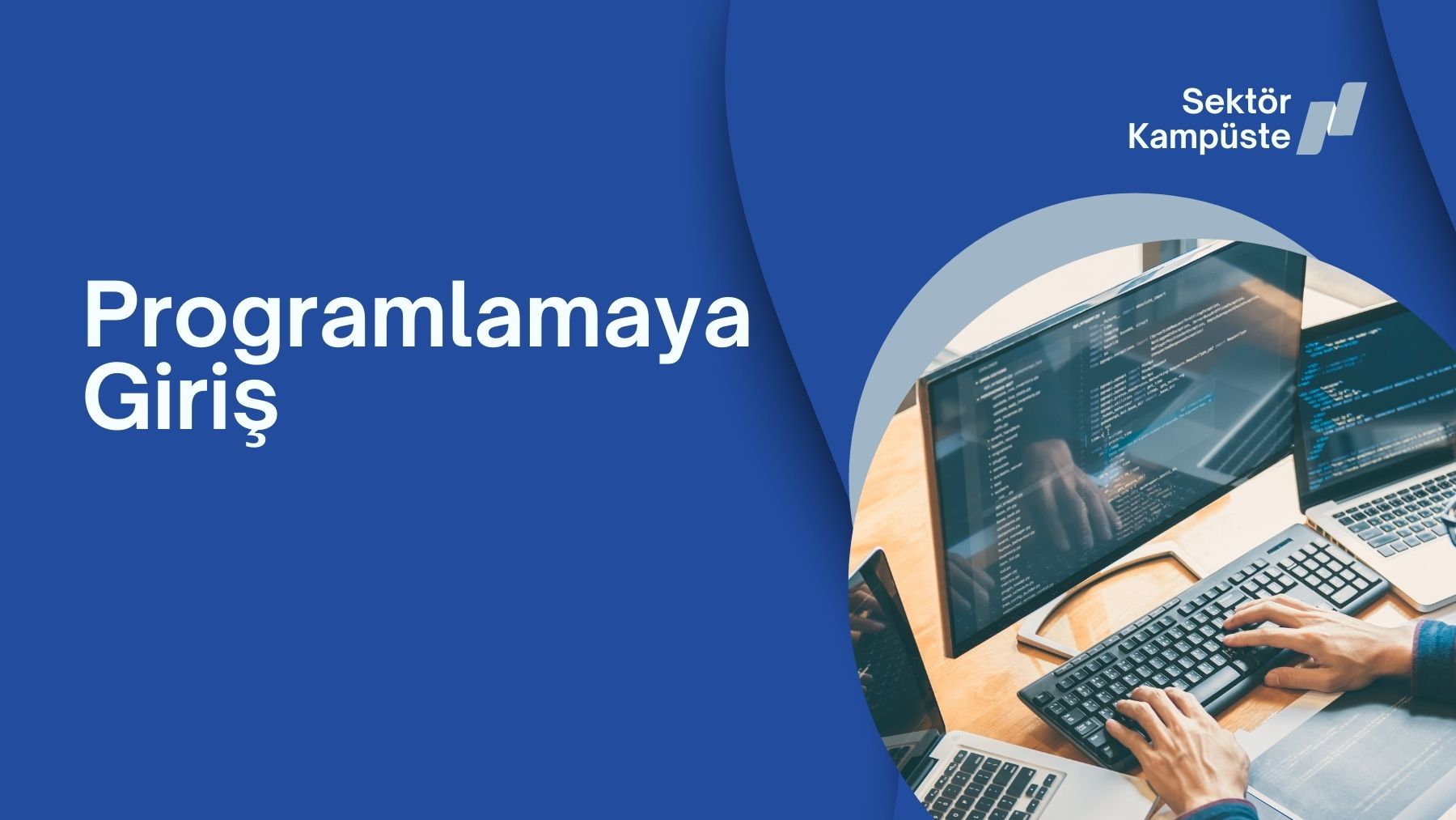 Programlamaya Giriş T102